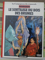 Les Compagnons Du Crépuscule Tome 1, Le Sortilège Du Bois Des Brumes, Bourgeon - Compagnons Du Crépuscule, Les