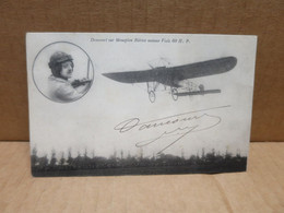 Aviateur DAUCOURT Sur Avion Monoplan Blériot Signature Autographe - Aviateurs
