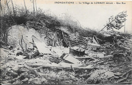 INONDATIONS - Le Village De LORROY Détruit - Une Rue - Inondations