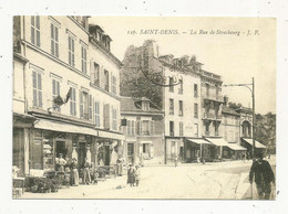 Cp, Reproduction, 93, SAINT DENIS ,la Rue De STRASBOURG, Ed. UPCD ,collection Douzenel, Vierge - Saint Denis