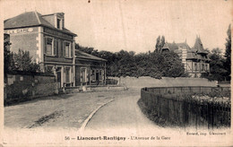 60 - LIANCOURT RANTIGNY / L'AVENUE DE LA GARE - Liancourt