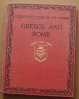 Greece And Rome, Hutchinson's Story Of The Nations - Europe