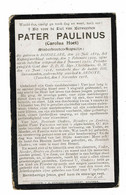 Doodsprentje 1918 Priester / Pater Paulinus ( Carolus Hoet ) : Roeselare - Ardooie . - Religion & Esotérisme