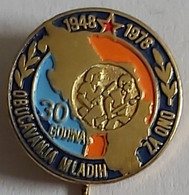 OBUCAVANJE MLADIH ZA ONO 1948- 1978 Yugoslavia JNA  PIN A6/6 - Militaria