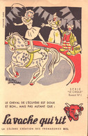 Buvard La Vache Qui Rit , Série Le Cirque N°1 Par Alain Saint Ogan, Célèbre Création Des Fromageries Bel - Leche