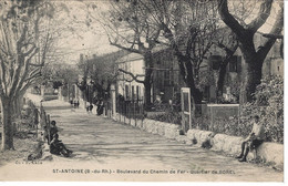 CPA13- MARSEILLE- SAINT-ANTOINE- Boulevard Du Chemin De Fer- Quartier De Borel - Quartiers Nord, Le Merlan, Saint Antoine