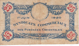 BILLETE DE FRANCIA SYNDICATS COMMERCIAUX DES PYRENEES ORIENTALES 25 CENTIMES DEL AÑO 1921 - Chambre De Commerce