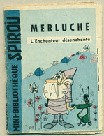 Petit Livret Collection Mini-Bibliothèque Mini-Récit Spirou N°64 - L'Enchanteur Désenchanté Magicien Magician - TB.E - Andere & Zonder Classificatie