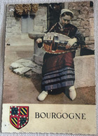 Bourgogne Ecusson 1960 Jeune Vielleuse En Bonnet Et Costume De 1869 Sabots Puits -cap 59 - Musique