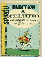 Petit Livret Collection Mini-Bibliothèque Mini-Récit Spirou N°40 - Election à Canineville Chien Dog Cane - TB.Etat - Andere & Zonder Classificatie