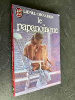 J’AI LU N° 1540  LE PAPANOÏAQUE  Lionel CHOUCHOU Collection Tbe Jamais Lu - Novelas Negras