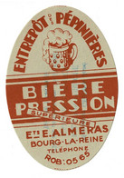 Ancienne étiquette Bière Pression Entrepôt Pepinères (Almeras) à Bourg La Reine 92 - Cerveza
