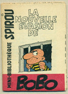 Petit Livret Collection Mini-Bibliothèque Mini-Récit Spirou N°105 La Nouvelle Evasion De Bobo Petit Livret Non Agrafé - Other & Unclassified