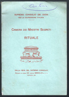 RARO LIBRETTO DEL 1922  A TEMA MASSONERIA - CAMERA DEI MAESTRI SEGRETI - RITUALE  (STAMP140) - Society, Politics & Economy