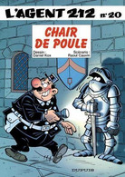 Agent 212 20 Chair De Poule EO BE Dupuis 03/1999 Cauvin Kox (BI6) - Agent 212, L'