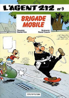 Agent 212 9 Brigade Mobile EO BE Dupuis 03/1988 Cauvin Kox (BI6) - Agent 212, L'