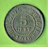 BELGIQUE / 5 CENT / 1916 / ZINC - 5 Centimes