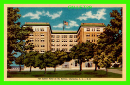 CHARLESTON, SC - FORT SUMTER HOTEL ON THE BATTERY -  PUB. BY F. J. MARTSCHINK CO - 1950 - - Charleston