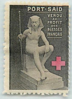 CROIX ROUGE - PORT SAID - EGYPTE - SOUTIEN GUERRE Aux BLESSES FRANCAIS -TIMBRE DELANDRE - PEU VOURANT - TRES BON ETAT - Croix Rouge