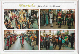 BARJOLS - La Fête De La Saint MARCEL - Vues - Barjols