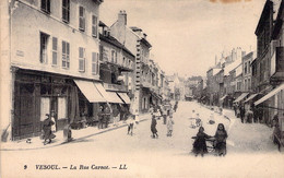 CPA Vesoul - La Rue Carnot - Animé - LL - Vesoul