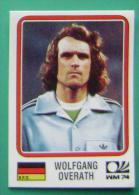 WOLFGANG OVERATH GERMANY 1974 #69 PANINI FIFA WORLD CUP STORY STICKER SOCCER FUSSBALL FOOTBALL - Edizione Inglese