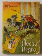 La Flecha Negra - Robert Louis Stevenson - Ediciones G.P. - Enciclopedia Pulga (130) - Sonstige & Ohne Zuordnung