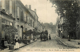 Aire Sur L'adour * Rue De L'hospice Et Hôtel Du Commerce * Attelage Diligence - Aire