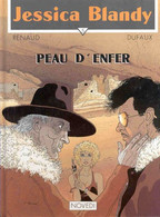 Jessica Blandy 5 Peau D'enfer EO BE Novedi 06/1989 Dufaux Renaud (BI6) - Jessica Blandy