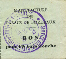 Ticket De Bain "Bon Pour Un Bain Douche / Manufacture Des Tabacs De Bordeaux" Cachet De La Direction - Dokumente