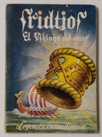 Fridtjof. El Vikingo Del Amor - Ediciones G.P. - Enciclopedia Pulga (34) - Autres & Non Classés