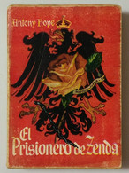 El Prisionero De Zenda - Antony Hope - Ediciones G.P. - Enciclopedia Pulga (20) - Sonstige & Ohne Zuordnung