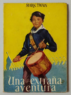 Una Extraña Aventura - Mark Twain - Ediciones G.P. - Enciclopedia Pulga (17) - Other & Unclassified