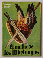El Anillo De Los Nibelungos - Santos Bosch - Ediciones G.P. - Enciclopedia Pulga (16) - Otros & Sin Clasificación