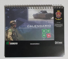 15716 Calendario Da Tavolo - Esercito 2005 - Grand Format : 2001-...