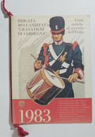 15767 Calendario Brigata Meccanizzata Granatieri Di Sardegna 1983 - Groot Formaat: 1981-90