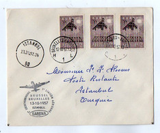 TB 3422 - 1957 - LSC - Lettre Par Avion / Sté SABENA / Première Liaison Aérienne BRUXELLES - ISTANBUL ( Turquie ) - Cartas & Documentos