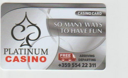 CASINO CARD - 436 - BULGARIA - PLATINUM CASINO - Cartes De Casino