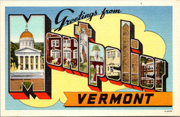 Vermont Greetings From Montpelier Large Letter Linen - Montpelier