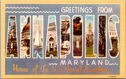 Maryland Greetings From Annapolis Home Of The U S Naval Academy Large Letter Linen Dexter Press - Annapolis