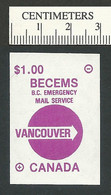 B68-49 CANADA Vancouver BECEMS BC Emergency Mail MNH Magenta - Local, Strike, Seals & Cinderellas