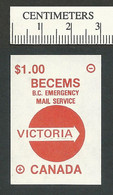 B68-51 CANADA Victoria BECEMS BC Emergency Mail MNH Red - Vignettes Locales Et Privées