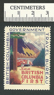 B68-56 CANADA See British Columbia First Tourist Stamp MLH - Werbemarken (Vignetten)