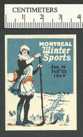 B68-84 CANADA 1924 Montreal Winter Sports Poster Stamp MHR - Werbemarken (Vignetten)