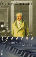 Goethe Und Die Musik - Music