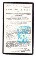 DP Toneel & Harmonie - Faustinus Ludovicus Waeles ° Alveringem 1876 † Lebbeke 1926 X Marie Josephine Heynderickx - Images Religieuses
