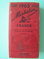 GUIDE MICHELIN. FRANCE. ANNEE 1963. - Michelin-Führer