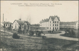 CPA - LIANCOURT - Sanatorium D'ANGICOURT - Vue Générale - Cuisine, Réfectoire Et Pavillons Des Malades - Liancourt