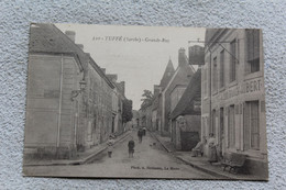 Cpa 1925, Tuffé, Grande Rue, Sarthe 72 - Tuffe