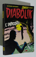 I104952 Diabolik Nr 10 Seconda Ristampa SWIISSS - L'impiccato - Diabolik